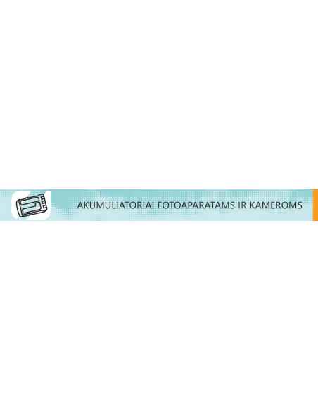 Akumuliatoriai fotoaparatams ir kameroms